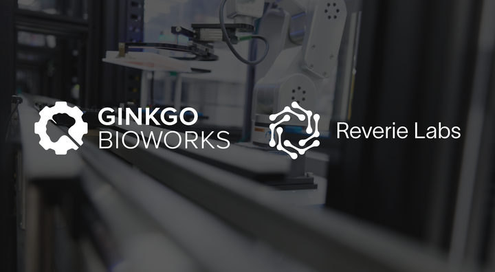 The Reverie Labs Platform has been acquired by Ginkgo Bioworks